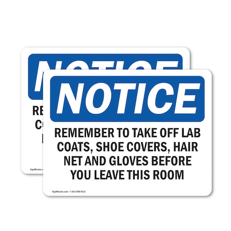 Signmission Remember To Take Off Lab Coats Shoe Covers, 18 in W x Rectangle, Vinyl Decal OS-2PACK-NS-D-1218-L-18029
